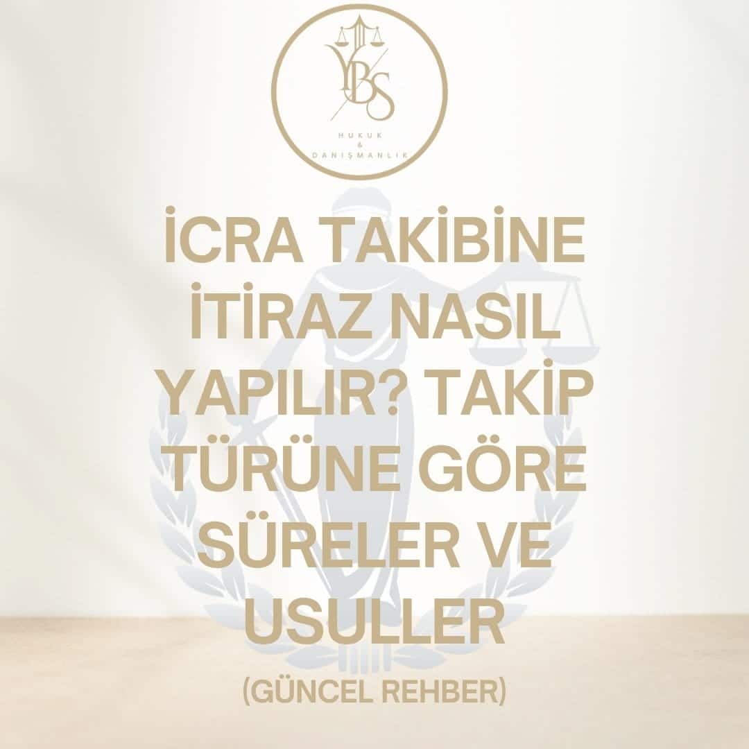 İcraya İtiraz Süresi Ne Kadardır? - İİK Madde 62