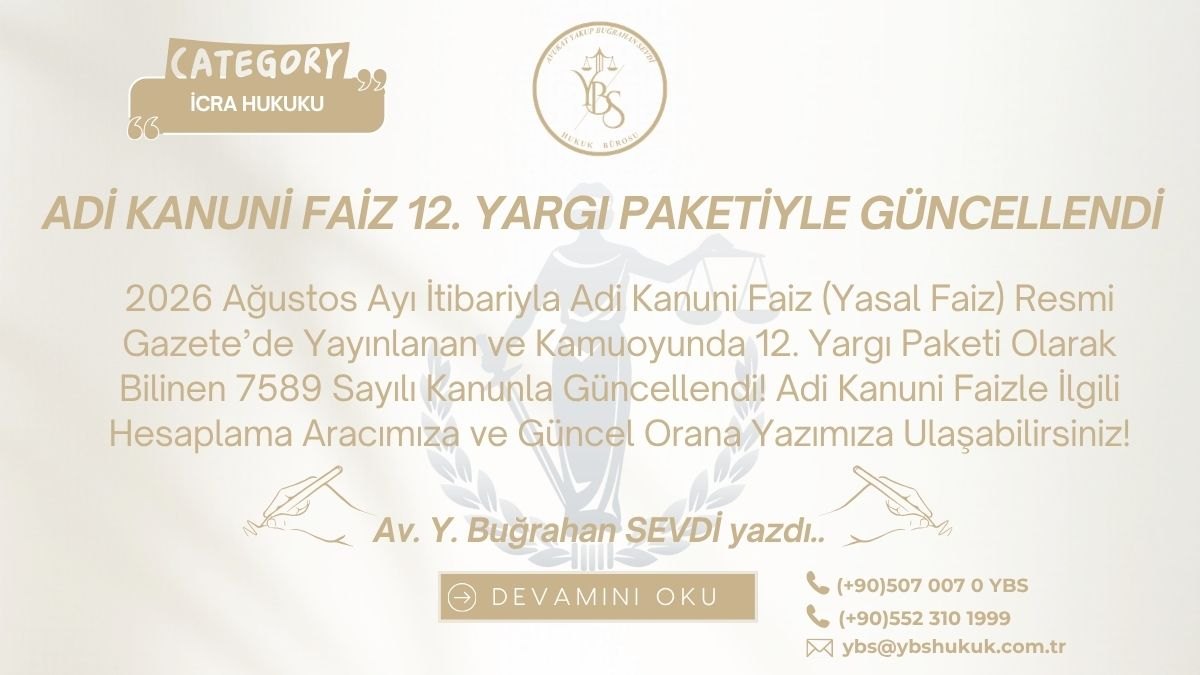 Yasal Faiz Oranı Güncellendi: 12. Yargı Paketi ile Yüzde 31