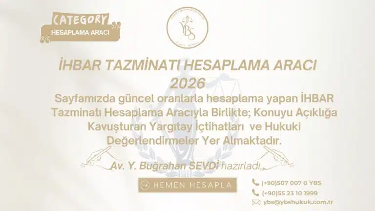 İhbar Tazminatı Hesaplama Aracı