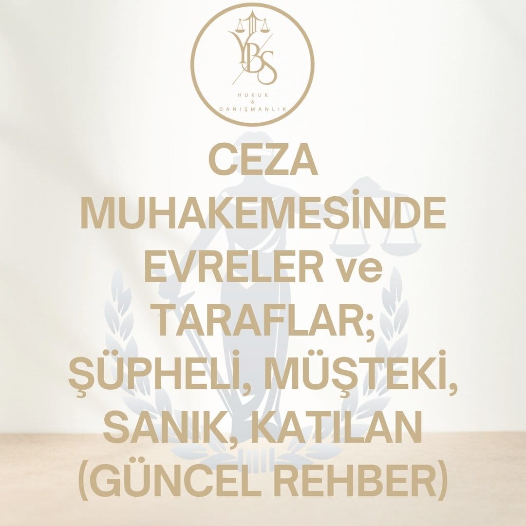 Ceza Muhakemesinde Taraflar
