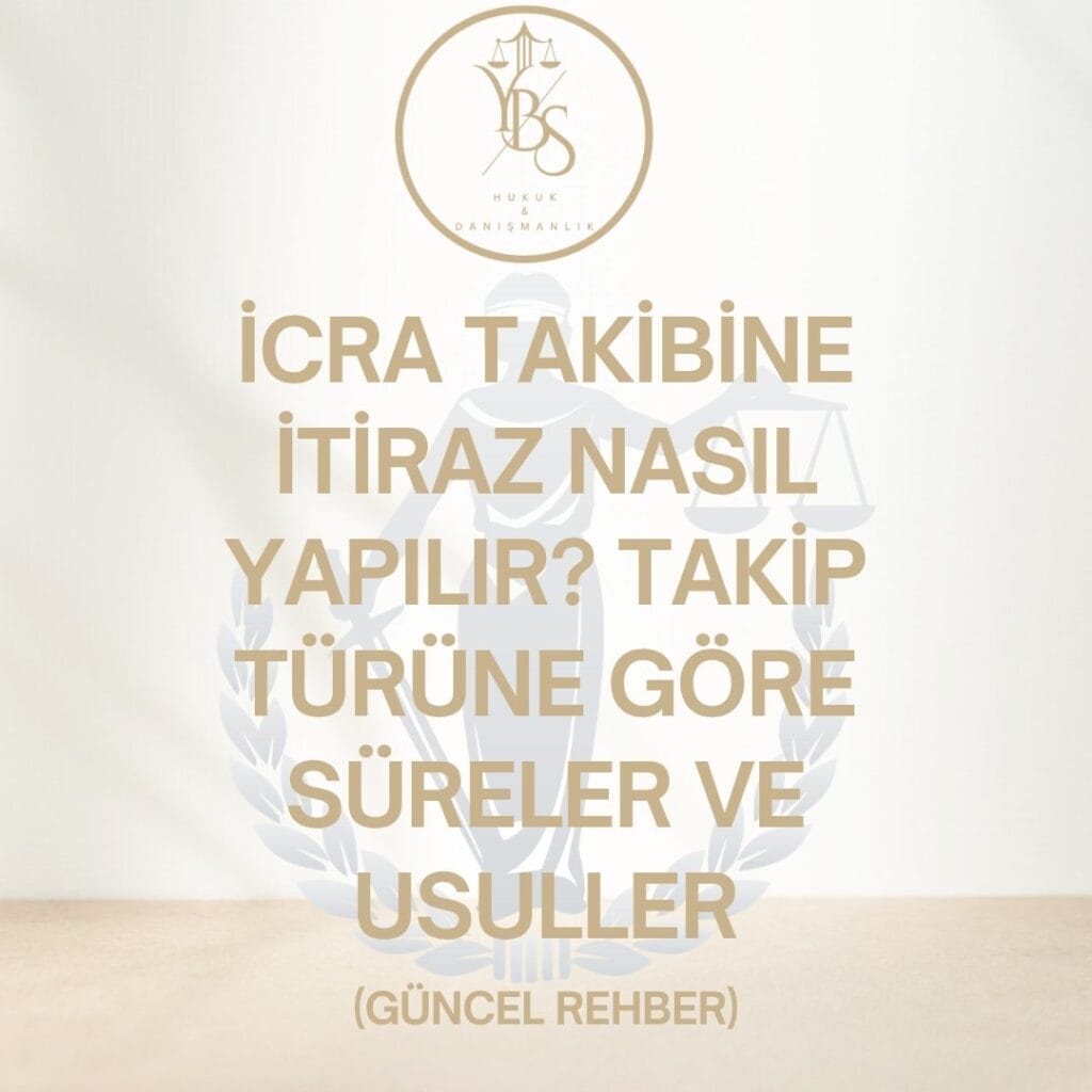 Icraya Itiraz Suresi Ne Kadardır