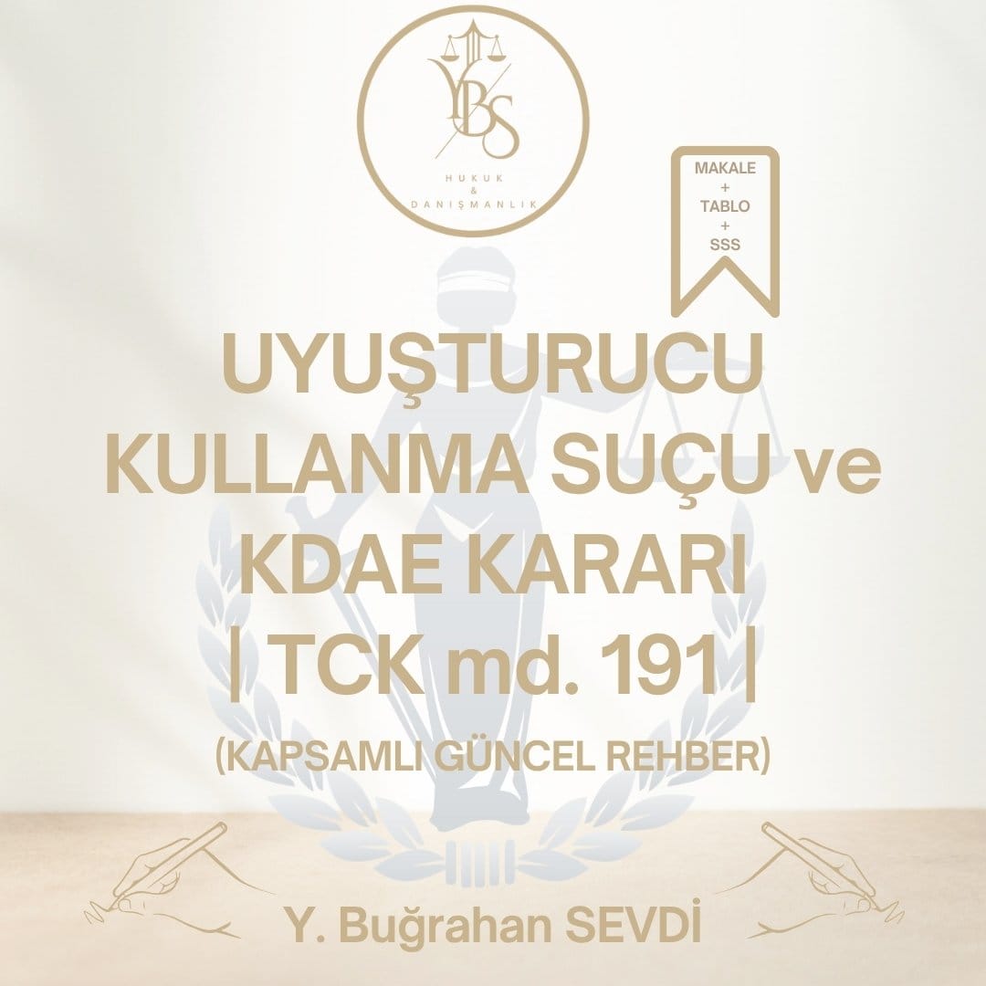 Uyuşturucu Kullanma Suçu